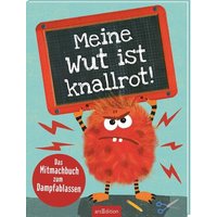 ARSEDITION 135478 Meine Wut ist knallrot! ARSEDITION 135478 Meine Wut ist knallrot! von ARS EDITION