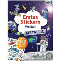 ARSEDITION 135506 Erstes Stickern Metallic – Weltall von ARS EDITION