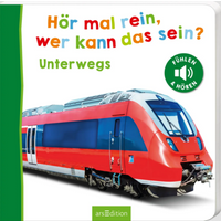 ARSEDITION 135520 Hör mal rein, wer kann das sein? – Unterwegs ARSEDITION 135520 Hör mal rein, wer kann das sein? – Unterwegs von ARS EDITION
