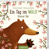 ARSEDITION 135523 Ein Tag im Wald: Kleiner Bär ARSEDITION 135523 Ein Tag im Wald: Kleiner Bär von ARS EDITION
