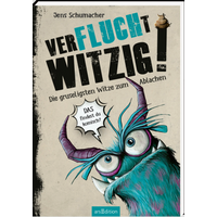 ARSEDITION 135571 Verflucht witzig! - Die gruseligsten Witze zum Ablachen von ARS EDITION