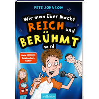 ARSEDITION 135596 Wie man über Nacht reich und berühmt wird von ARS EDITION