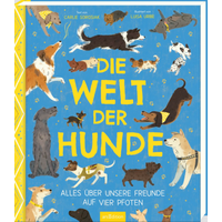 ARSEDITION 135843 Die Welt der Hunde - Alles über unsere Freunde auf vier Pfoten von ARS EDITION