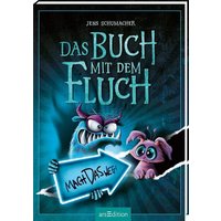 ARSEDITION 135901 Das Buch mit dem Fluch – Mach das weg! von ARS EDITION