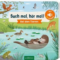 ARSEDITION 135903 Such mal, hör mal! Bei den Tieren: Mit 25 Geräuschen ARSEDITION 135903 Such mal, hör mal! Bei den Tieren: Mit 25 Geräuschen von ARS EDITION
