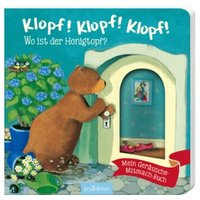ARSEDITION 978-3-8458-1170-3 Klopf! Klopf! Klopf! Wo ist der Honigtopf? ARSEDITION 978-3-8458-1170-3 Klopf! Klopf! Klopf! Wo ist der Honigtopf? von ARS EDITION
