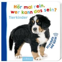 ARSEDITION 978-3-8458-1678-4 Hör mal rein, wer kann das sein? Tierkinder von ARS EDITION