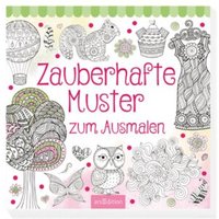 ARSEDITION 978-3-8458-2317-1 Zauberhafte Muster zum Ausmalen ARSEDITION 978-3-8458-2317-1 Zauberhafte Muster zum Ausmalen von ARS EDITION