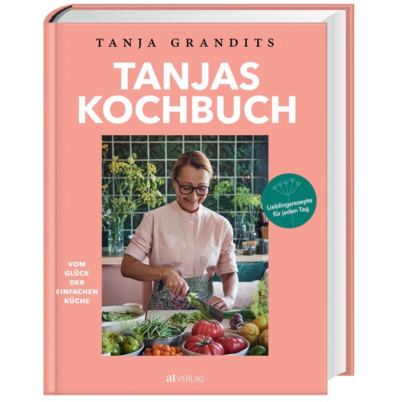 Tanjas Kochbuch von AT VERLAG