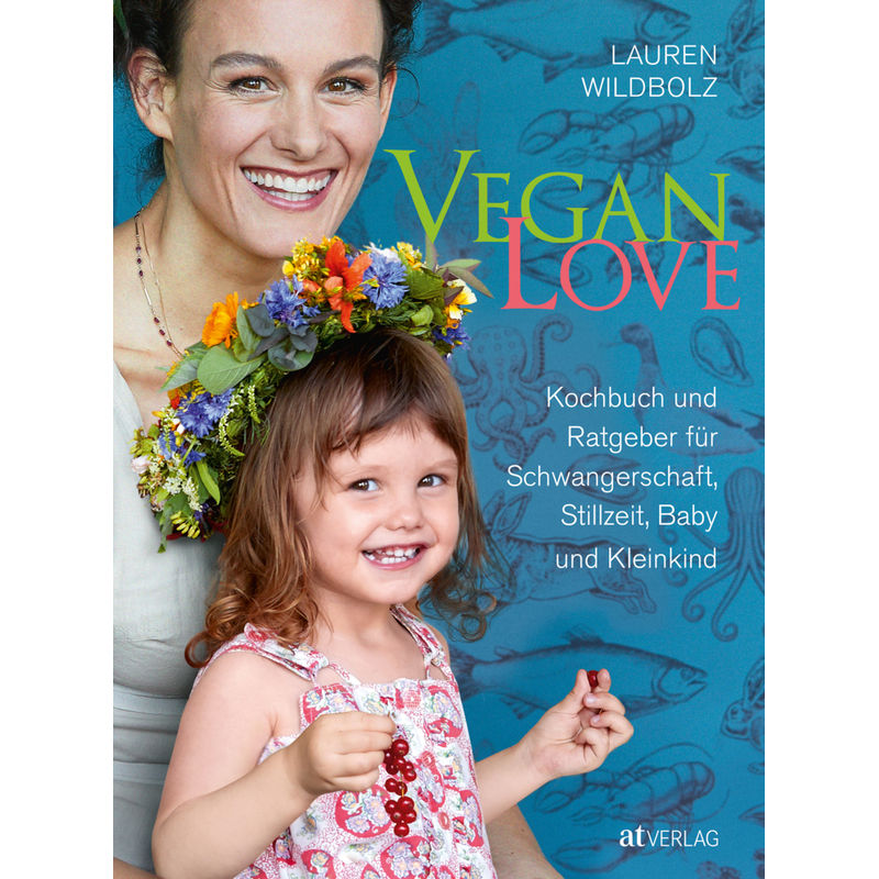 Vegan Love von AT VERLAG