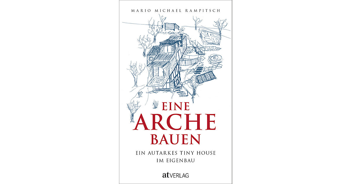 Buch - Eine Arche bauen Buch - Eine Arche bauen von AT Verlag