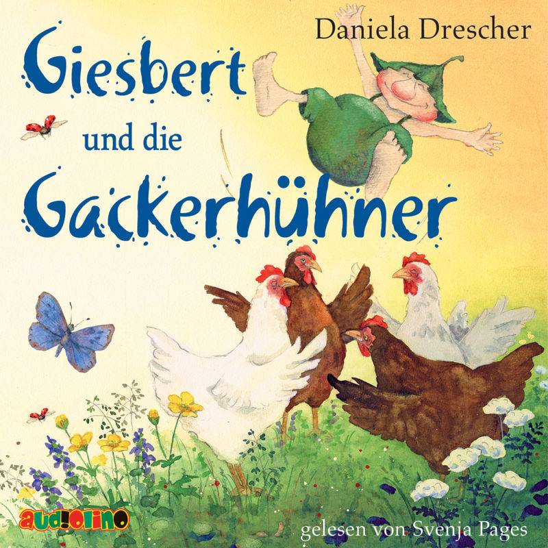 Giesbert und die Gackerhühner,1 Audio-CD von AUDIOLINO