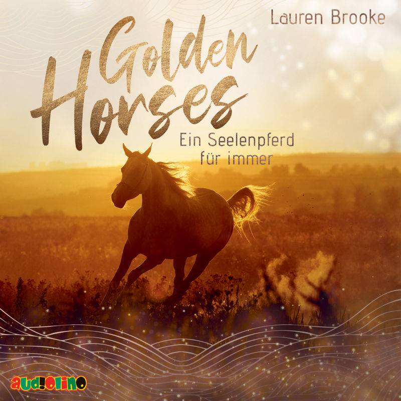 Golden Horses (1),1 Audio-CD, MP3 von AUDIOLINO