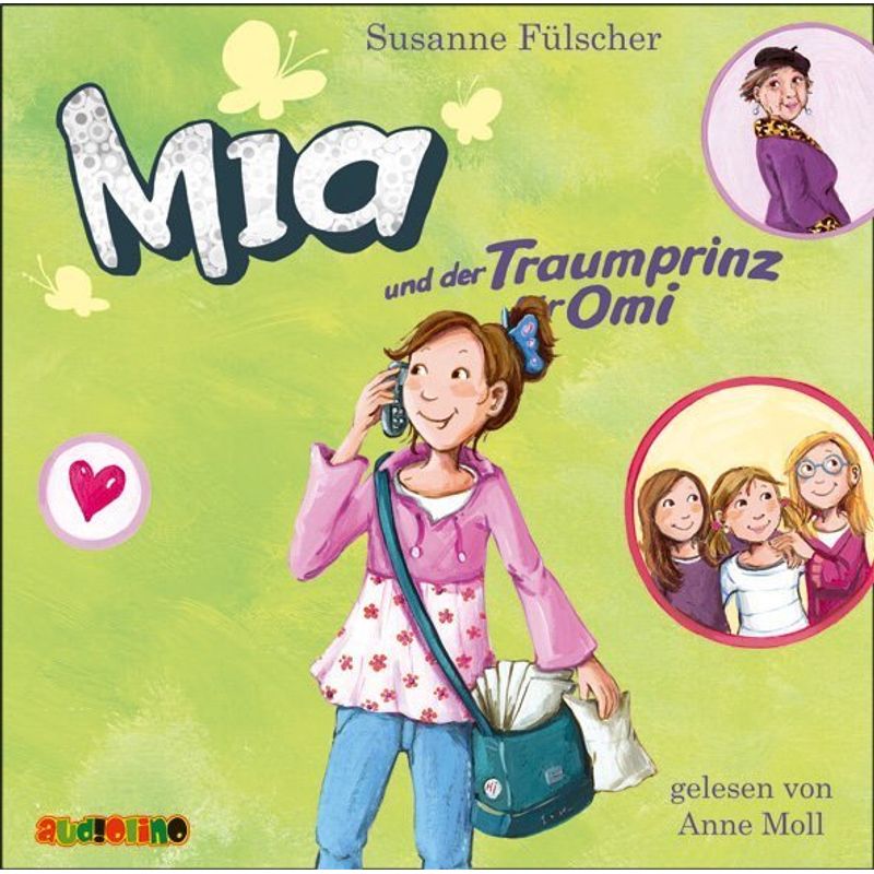 Mia - 3 - Mia und der Traumprinz für Omi von AUDIOLINO