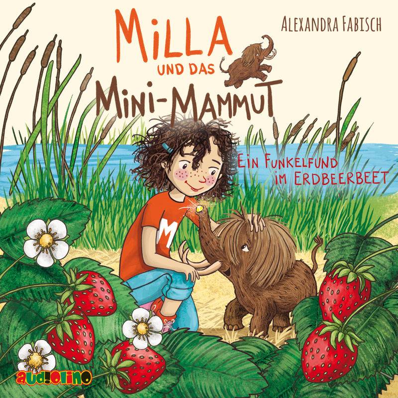 Milla und das Mini-Mammut (2),1 Audio-CD von AUDIOLINO