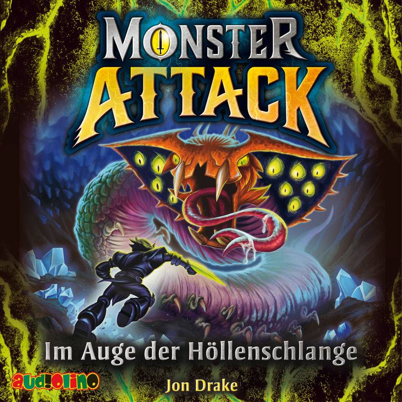 Monster Attack - 3 - Im Auge der Höllenschlange von AUDIOLINO