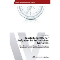 Beurteilung Offener Aufgaben im Technischen Gestalten von AV Akademikerverlag