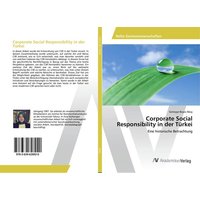 Corporate Social Responsibility in der Türkei von AV Akademikerverlag