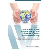 Corporate Social Responsibility- und Nachhaltigkeits-Berichterstattung von AV Akademikerverlag