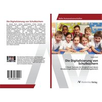 Die Digitalisierung von Schulbüchern von AV Akademikerverlag