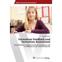 Formatives Feedback und formatives Assessment von AV Akademikerverlag