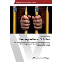 Homophobie an Schulen von AV Akademikerverlag