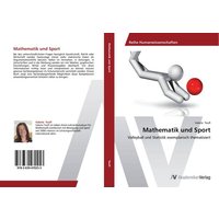 Mathematik und Sport von AV Akademikerverlag