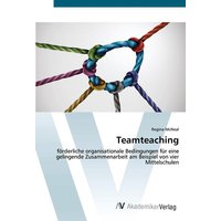 Teamteaching von AV Akademikerverlag