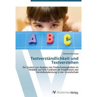 Textverständlichkeit und Textverstehen von AV Akademikerverlag