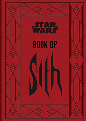 Star Wars®: Book of Sith: Secrets from the Dark Side von Chronicle Books
