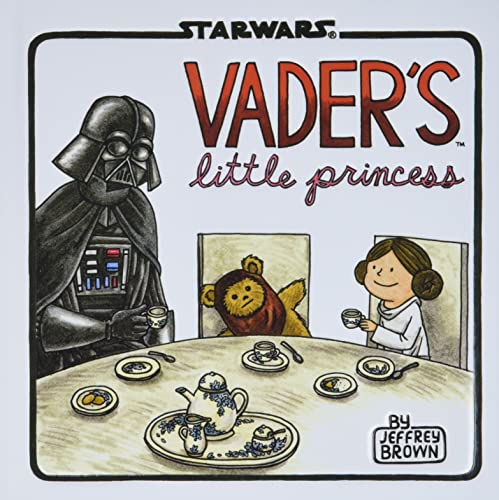 Vader’s Little Princess: (Star Wars Kids Book, Star Wars Children’s Book, Geek Dad Books) (Star Wars x Chronicle Books) von Chronicle Books