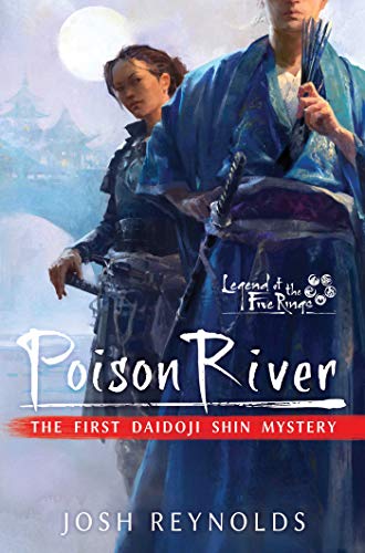 Poison River: Legend of the Five Rings: A Daidoji Shin Mystery von Asmodee