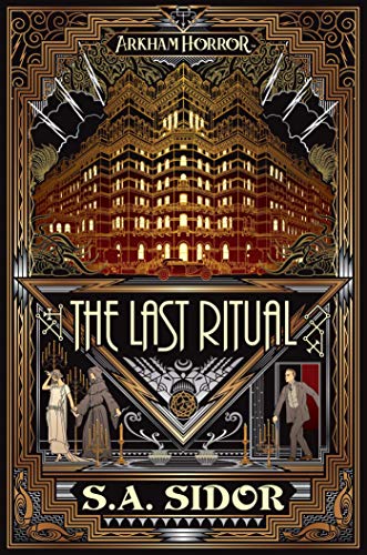 The Last Ritual: An Arkham Horror Novel von Asmodee