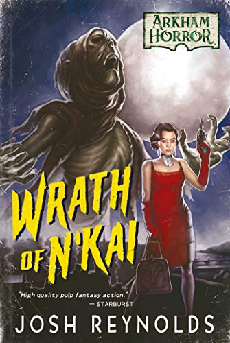 Wrath of N'kai: An Arkham Horror Novel von Asmodee