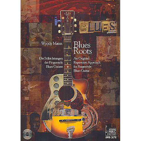 Acoustic Music Books Blues Roots - Die Stilrichtungen der Fingerstyle von Acoustic Music Books