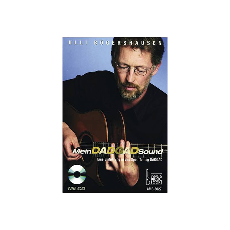 Acoustic Music Books Mein DADGAD-Sound Lehrbuch von Acoustic Music Books