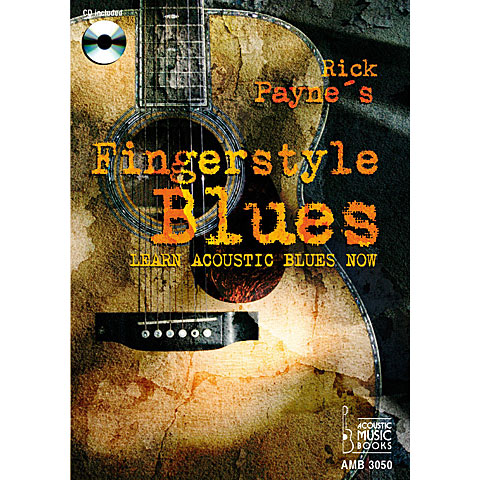 Acoustic Music Books Rick Payne&#39;s Fingerstyle Blues Lehrbuch von Acoustic Music Books
