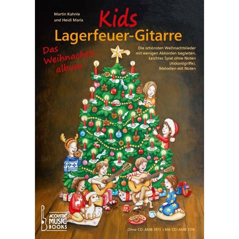 Kids Lagerfeuer-Gitarre. Das Weihnachtsalbum. Ohne CD von Acoustic Music Books