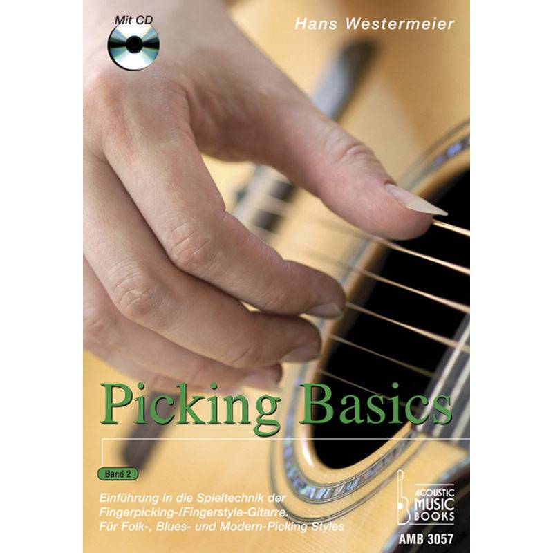 Picking Basics.Bd.2 von Acoustic Music Books
