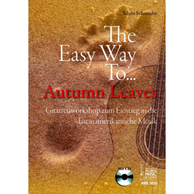 The Easy Way To Autumn Leaves, für Gitarre, m. Audio-CD von Acoustic Music Books