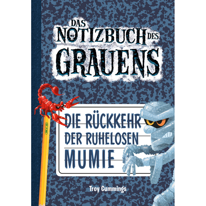 Das Notizbuch des Grauens - Die Rückkehr der ruhelosen Mumie von Adrian Verlag
