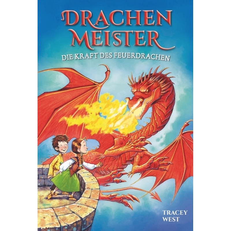 Die Kraft des Feuerdrachen / Drachenmeister Bd.4 von Adrian Verlag