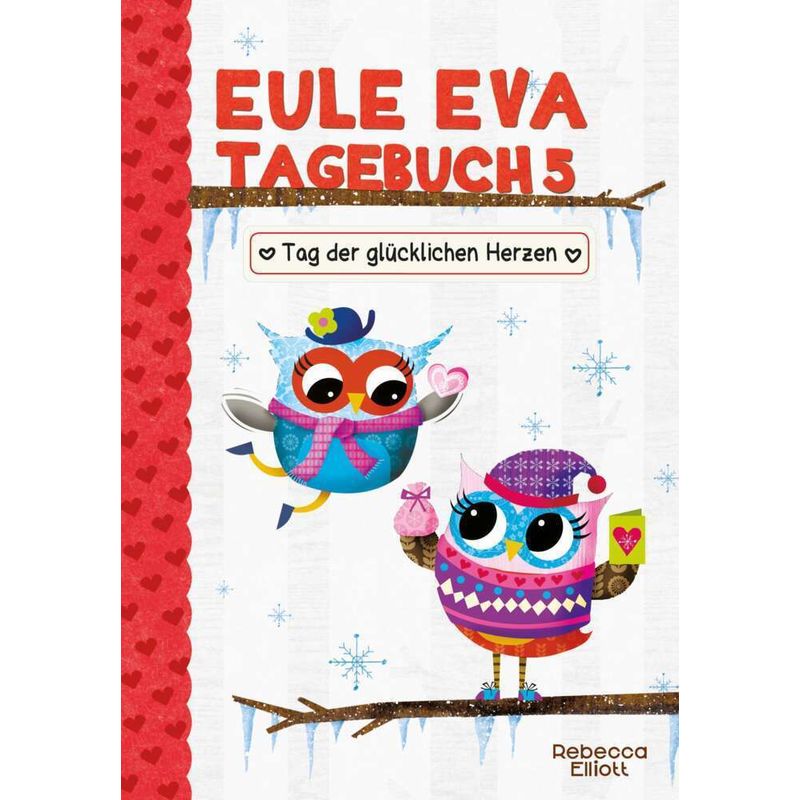 Eule Eva Tagebuch - Tag der glücklichen Herzen von Adrian Verlag