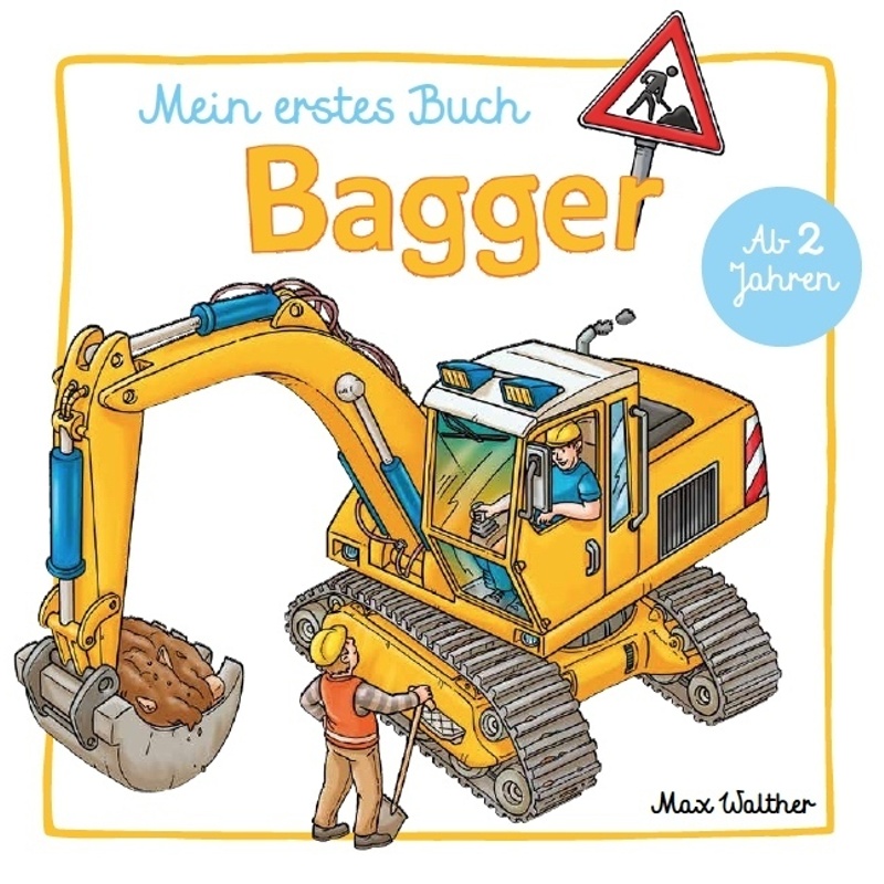 Mein erstes Buch Bagger von Adrian Verlag