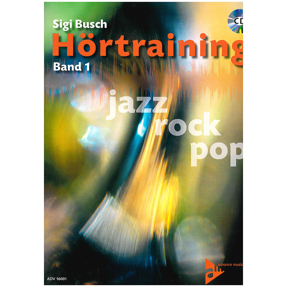 Advance Music Gehörbildung Kurs 1 Lehrbuch Advance Music Gehörbildung Kurs 1 Lehrbuch von Advance Music