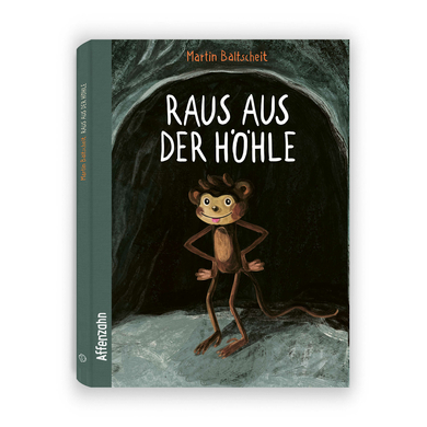 Martin Baltscheit - Raus aus der Höhle Martin Baltscheit - Raus aus der Höhle von Affenzahn
