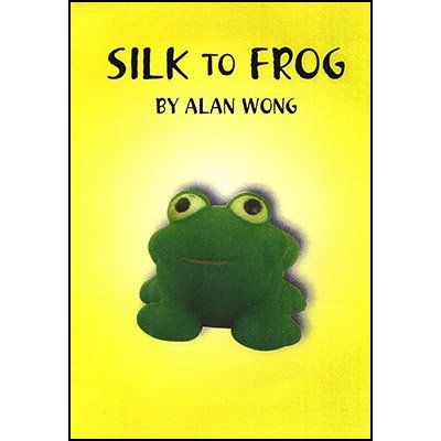 Silk To Frog by Alan Wong - Trick von Alan Wong