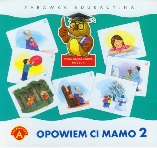 Opowiem Ci mamo czesc 2 Opowiem Ci mamo czesc 2 von A ALEXANDER