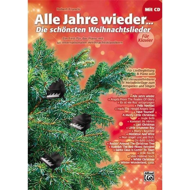 Alle Jahre wieder - Die schönsten Weihnachtslieder / Alle Jahre wieder, für Klavier, m. Audio-CD von Alfred Music Publishing