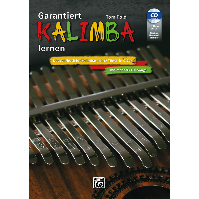 Garantiert Kalimba lernen, m. 1 Audio-CD, 2 Teile von Alfred Music Publishing